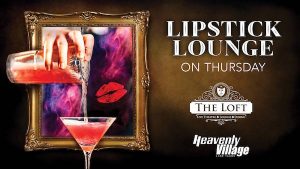 lipstick lounge happy hour loft tahoe heavenly village
